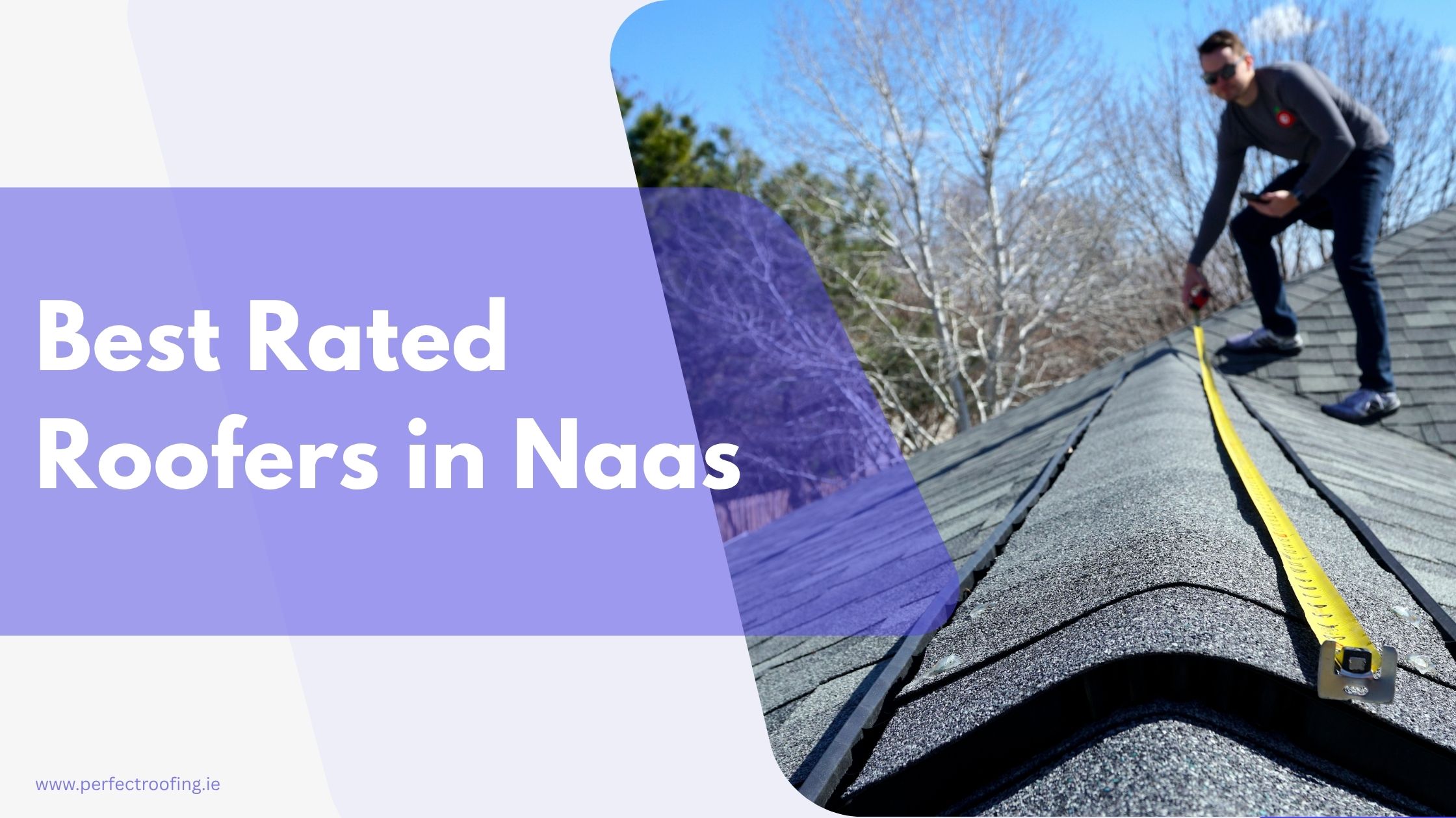 Roofing, Gutter, and Velux Windows in Naas: Best Rated Roofers